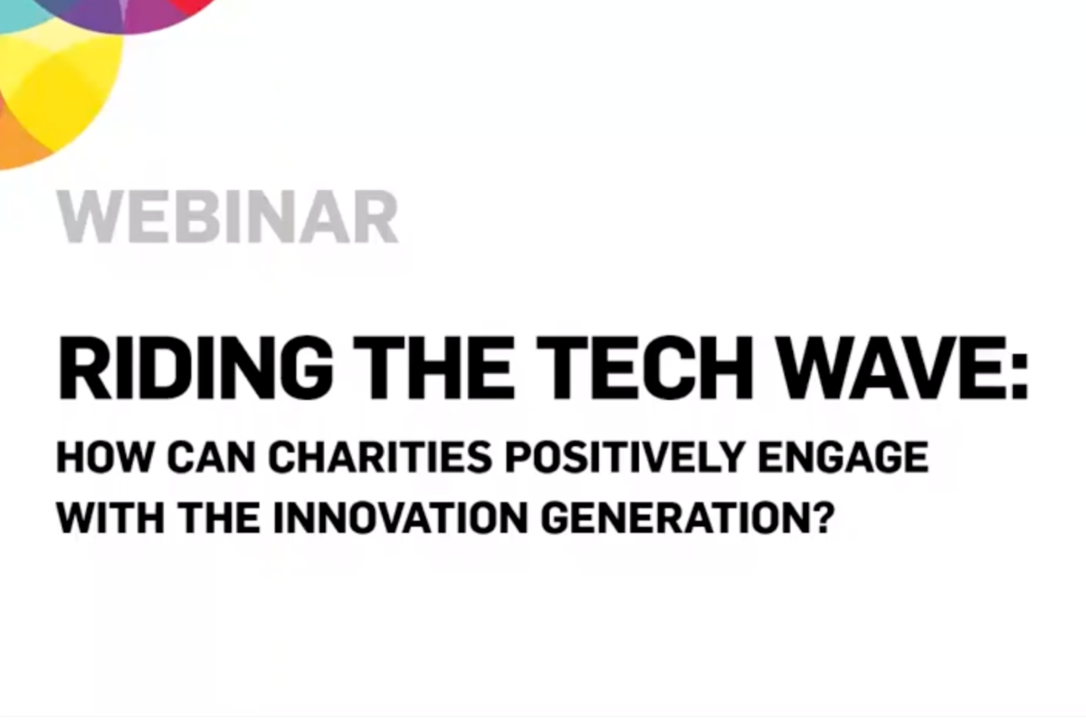 Webinar slide titled “Riding the Tech Wave: How can charities positively engage with the innovation generation?”.